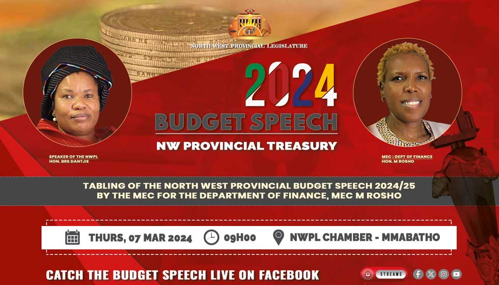 North West Legislature Speaker to Preside Over a House Sitting for 2024/25 Provincial Budget Vote